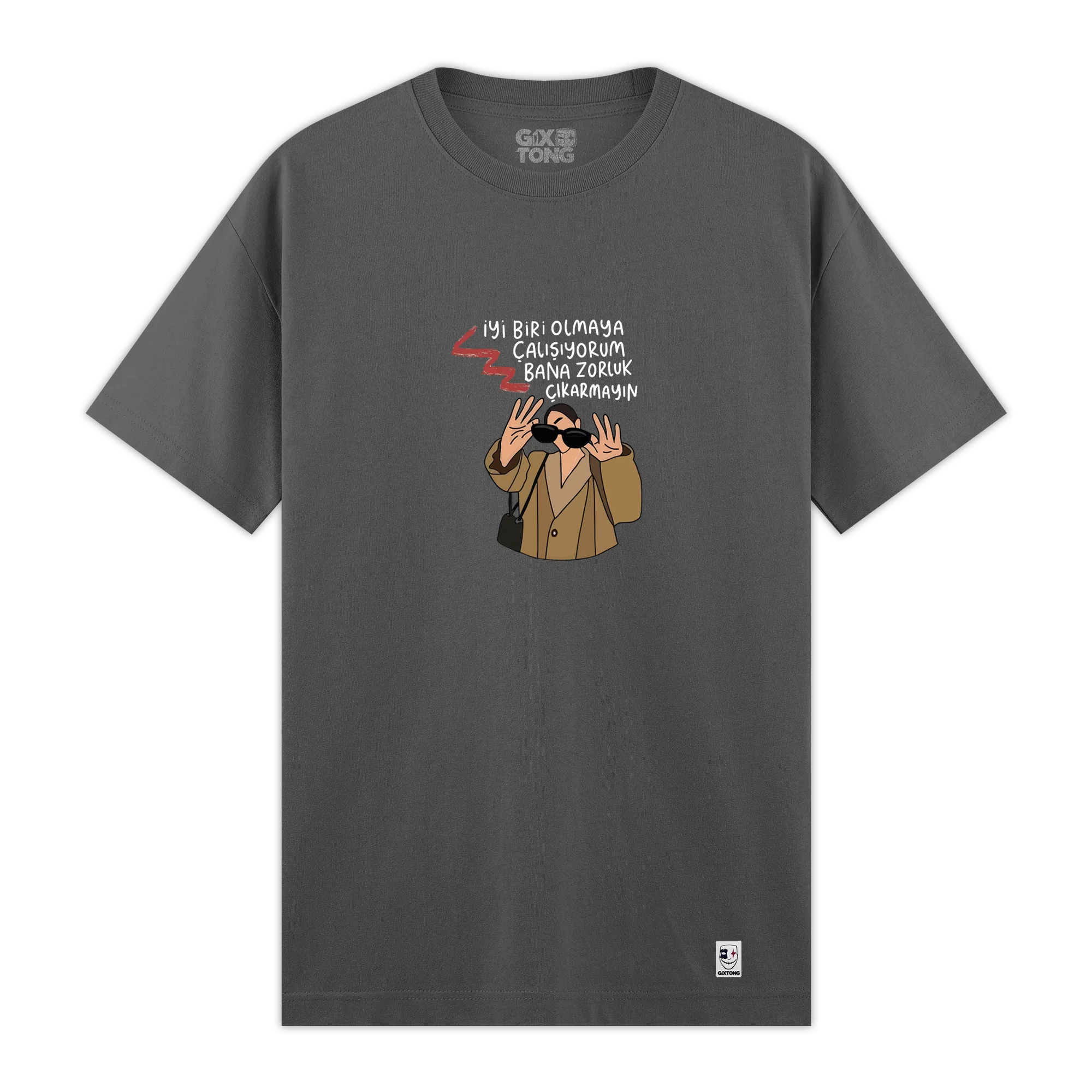 Zorluk Çıkarmayın - Regular Fit Kalıp T-shirt