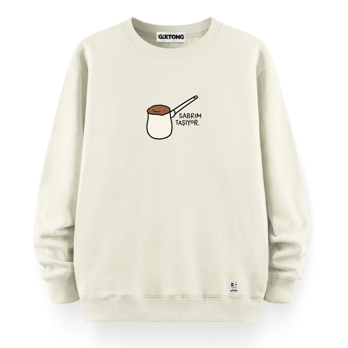 Sabrım Taşıyor - Oversize Bol Kalıp Sweatshirt
