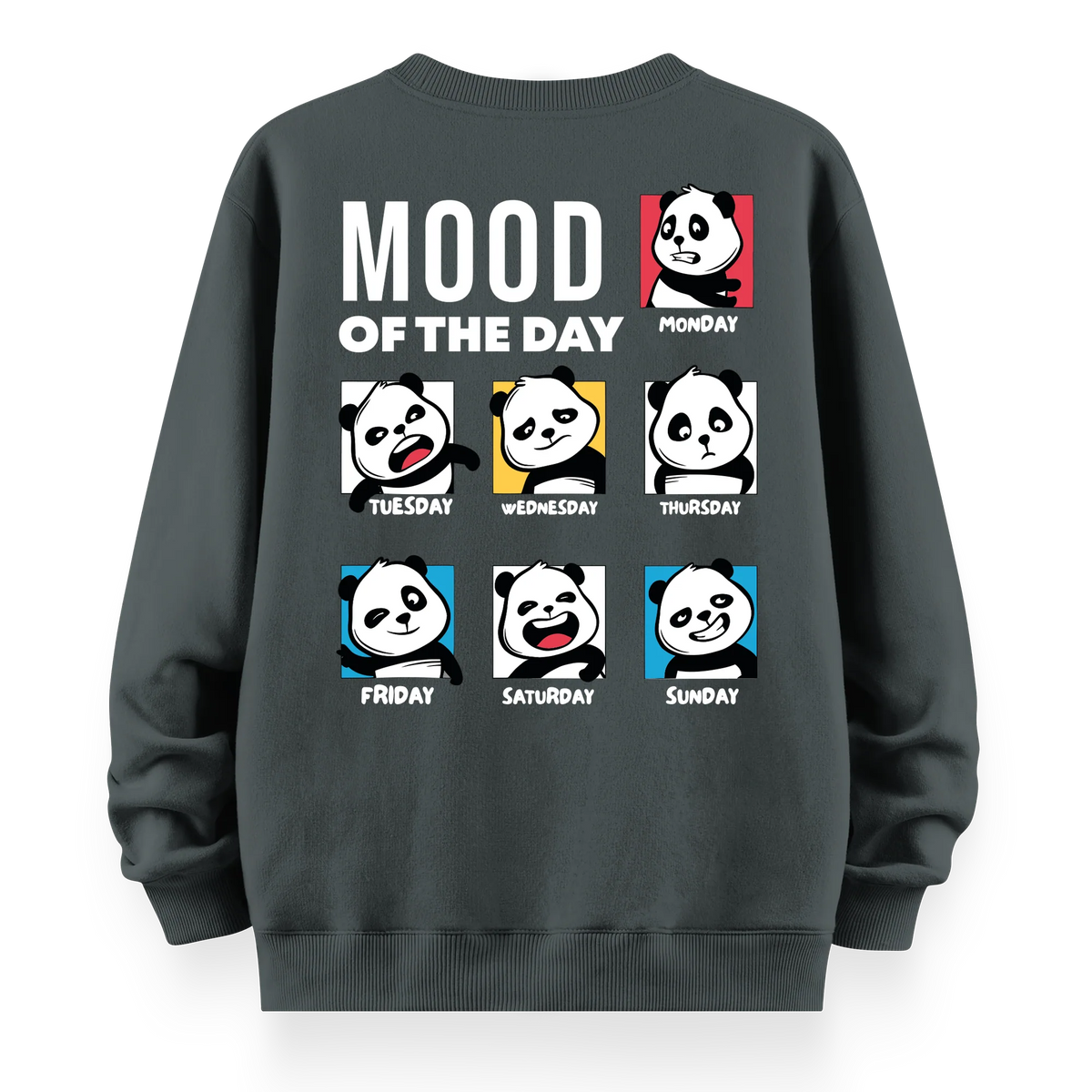 Mood Of The Day - Oversize Bol Kalıp Sweatshirt