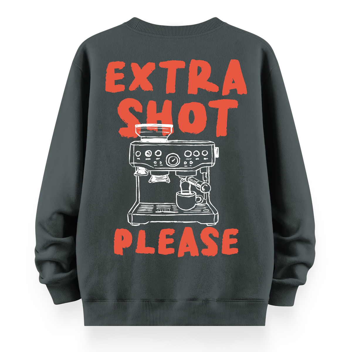 Extra Shot - Oversize Bol Kalıp Sweatshirt