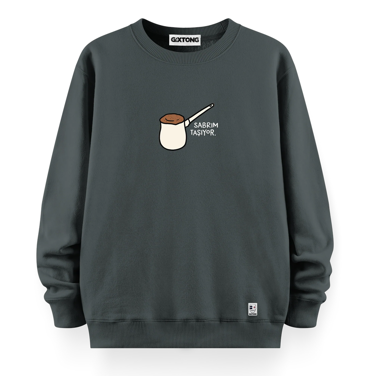 Sabrım Taşıyor - Oversize Bol Kalıp Sweatshirt