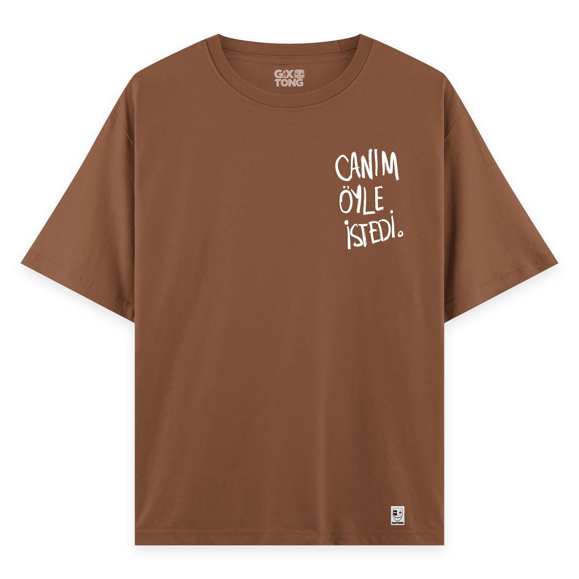 Canım Öyle İstedi - Oversize Bol Kalıp T-shirt