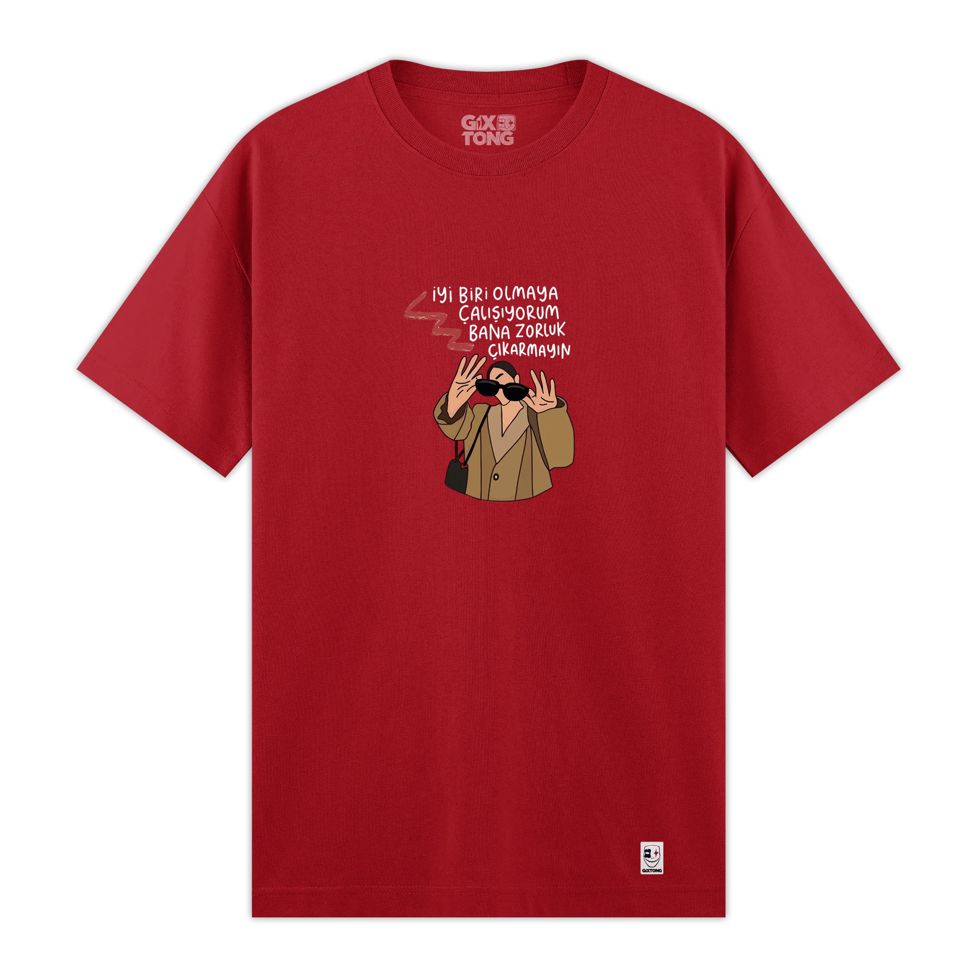 Zorluk Çıkarmayın - Regular Fit Kalıp T-shirt