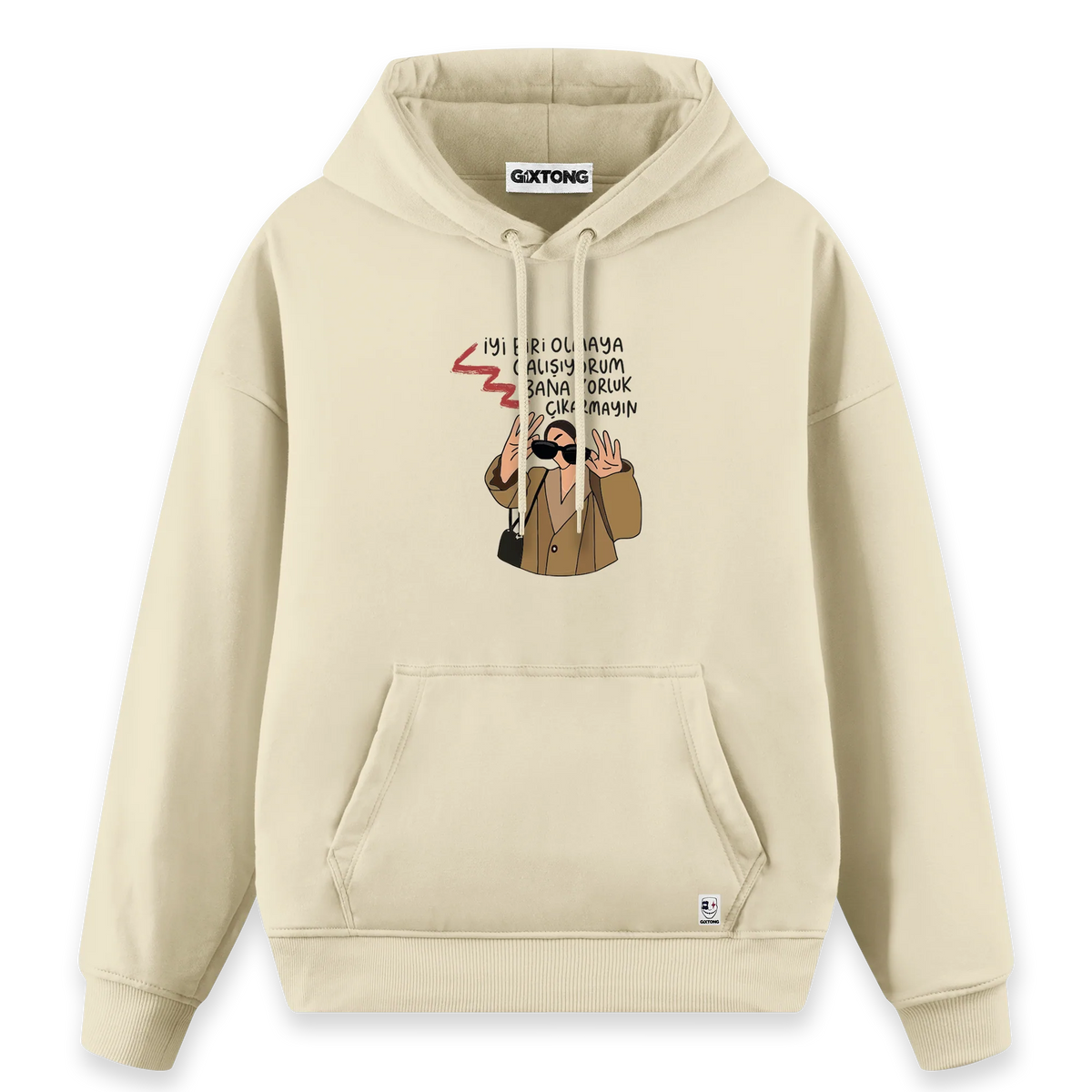 Zorluk Çıkarmayın - Regular Fit Kalıp Hoodie