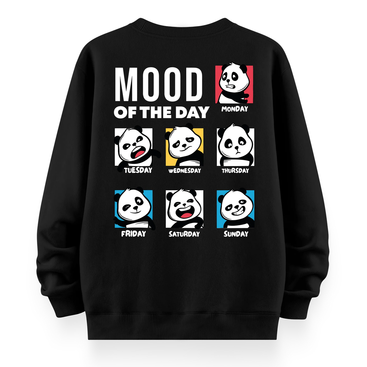 Mood Of The Day - Oversize Bol Kalıp Sweatshirt