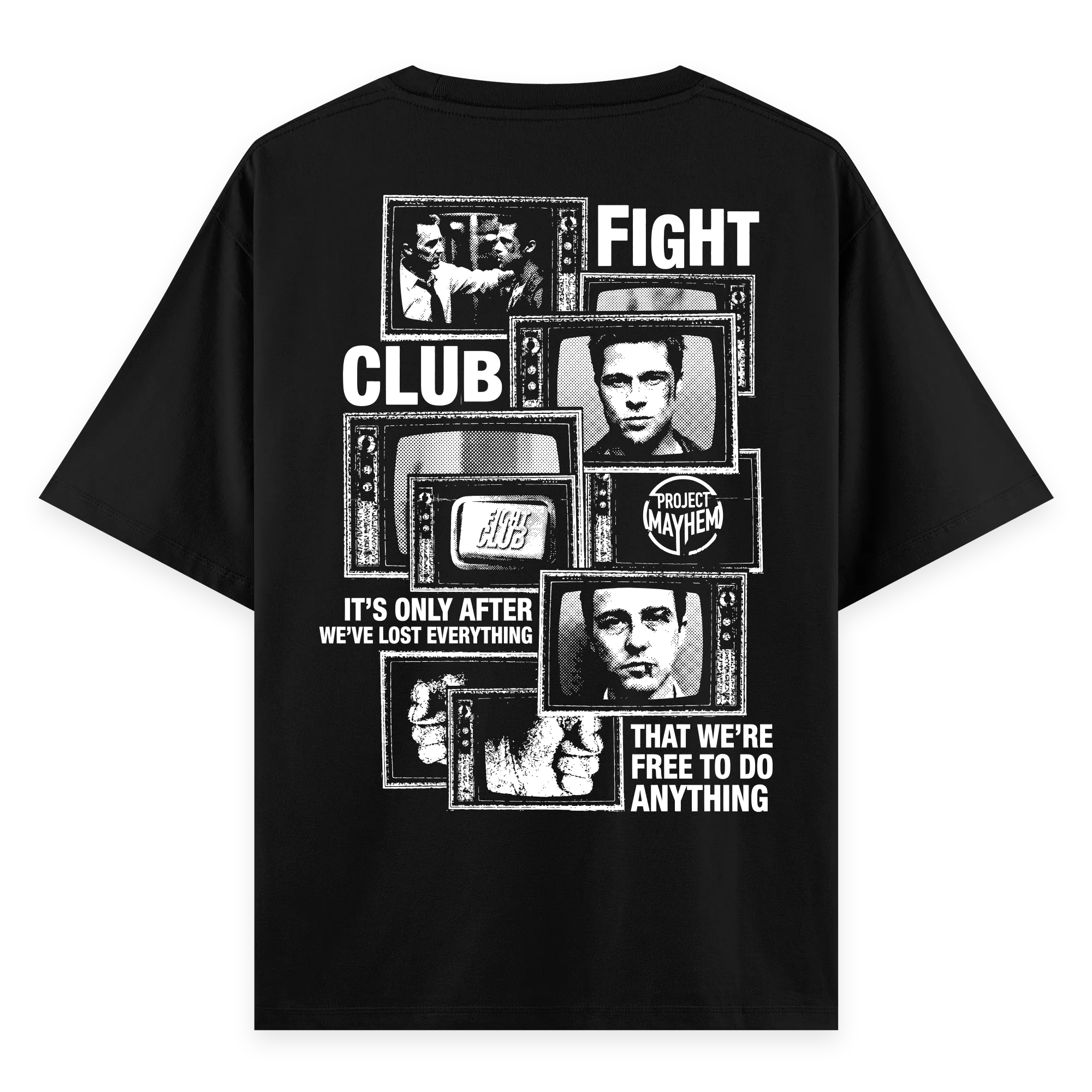 Fight Club - Oversize Bol Kalıp T-shirt