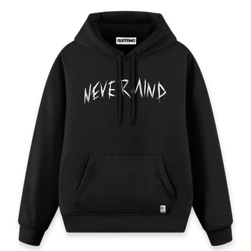 Nevermind - Regular Fit Kalıp Hoodie