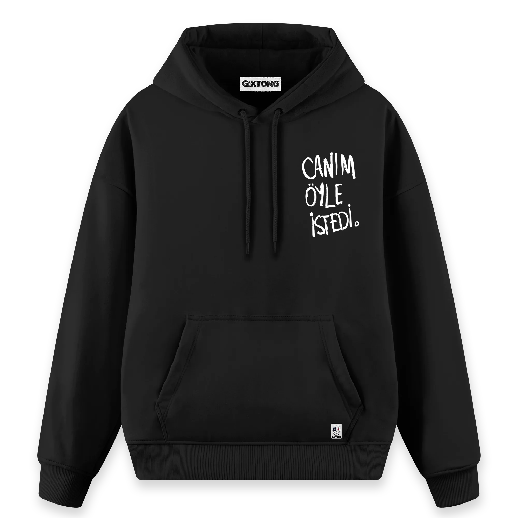 Canım Öyle İstedi - Regular Fit Kalıp Hoodie
