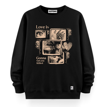 Love Is - Oversize Bol Kalıp Sweatshirt