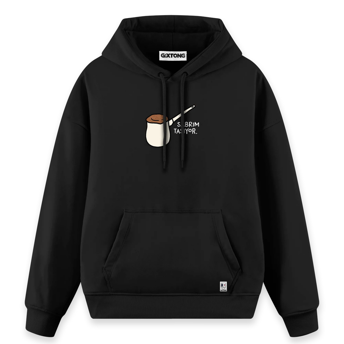 Sabrım Taşıyor - Regular Fit Kalıp Hoodie