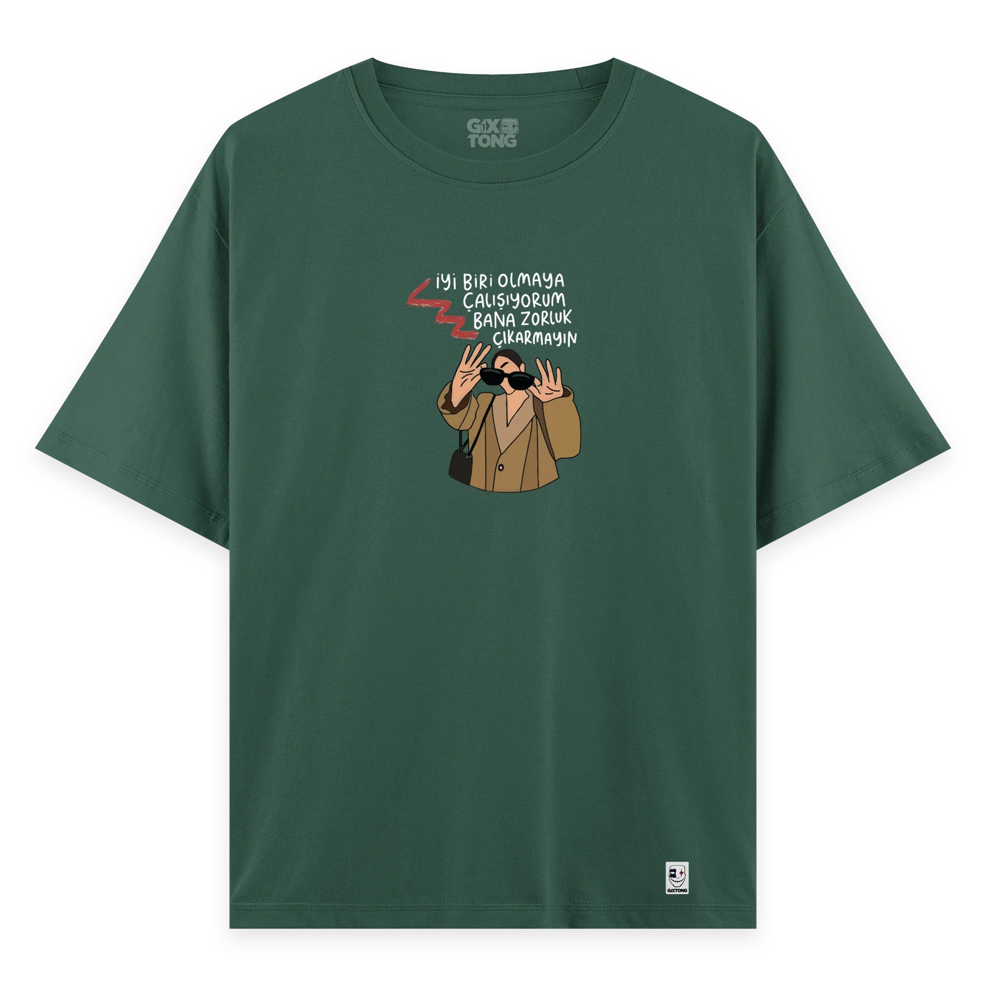 Zorluk Çıkarmayın - Oversize Bol Kalıp T-shirt
