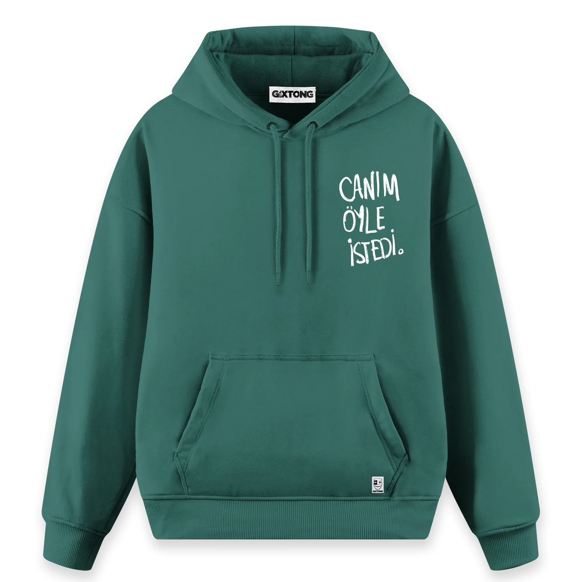 Canım Öyle İstedi - Regular Fit Kalıp Hoodie